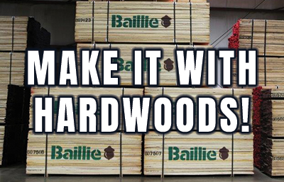 make it with hardwood lumber